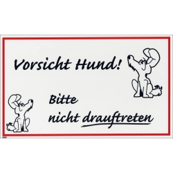 Vorsicht Hund! - Schmunzelschild