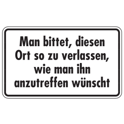 Toilettenschild "Man bittet, diesen Ort ..."