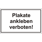 Hinweisschild "Plakate ankleben verboten!" PE-Folie